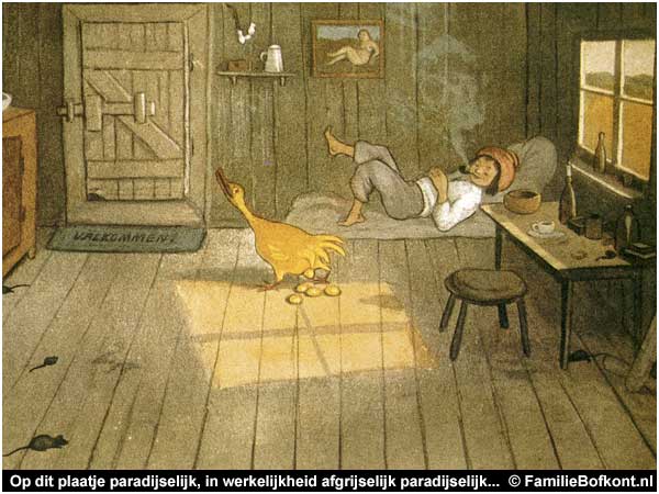 Op dit plaatje paradijselijk, in werkelijkheid afgrijselijk paradijselijk... 